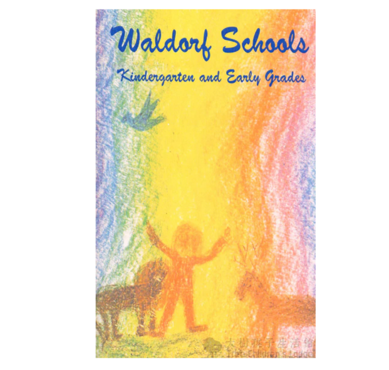 Waldorf Schools Vol 1 Kindergarten and Lower Classes Aurifer